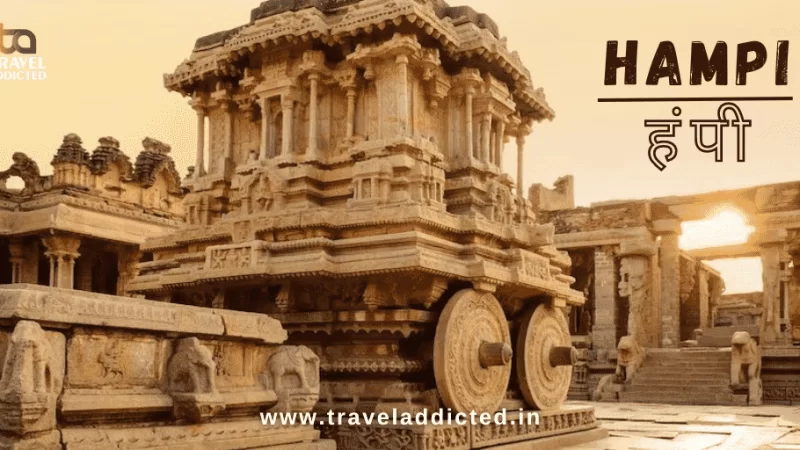 Hampi: The City of Ruins and Marvels